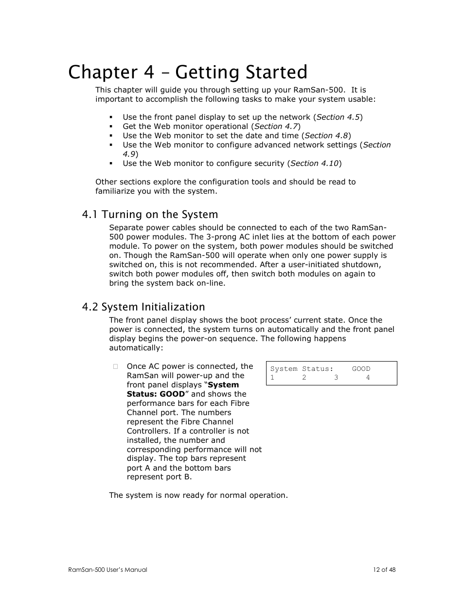 Chapter 4 – getting started, 1 turning on the system, 2 system initialization | Texas Memory Systems RamSan-500 User Manual | Page 12 / 48