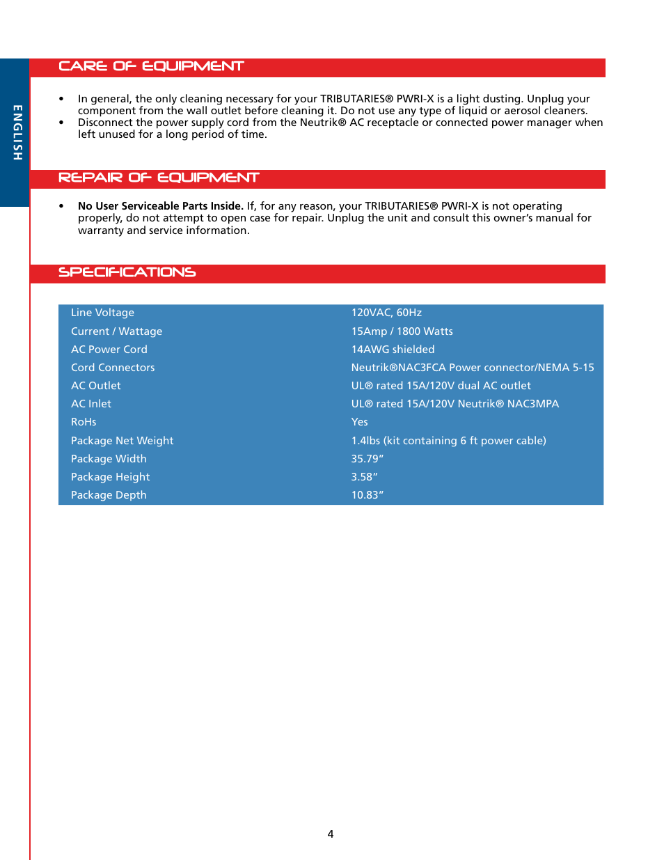 Installation overview, Care of equipment repair of equipment, Specifications | Tributaries PWRI-X User Manual | Page 6 / 16