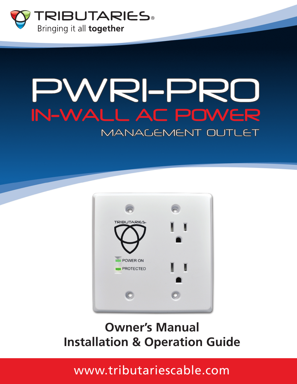 Tributaries PWRI-PRO User Manual | 24 pages