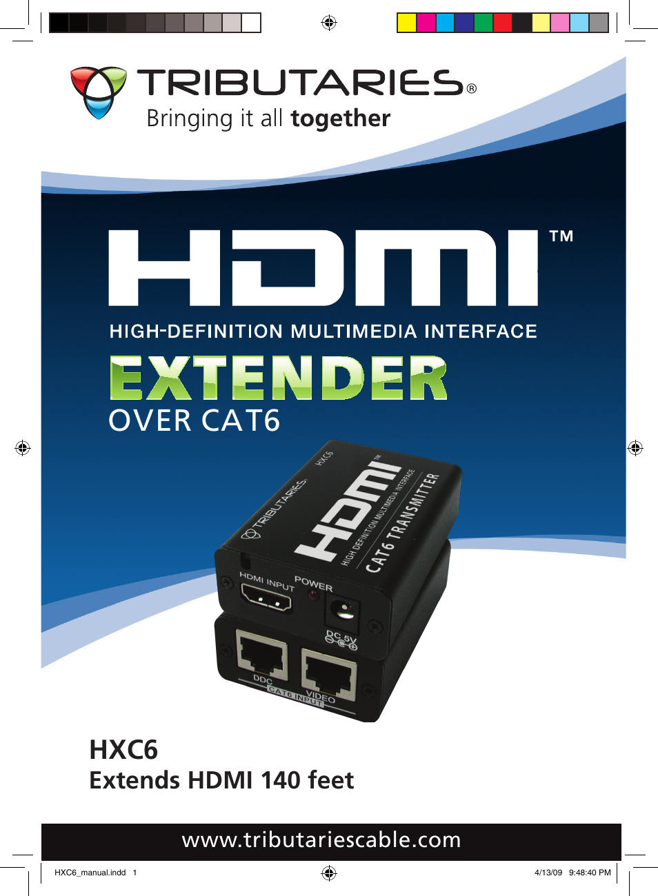Tributaries HDMI HXC6 User Manual | 8 pages