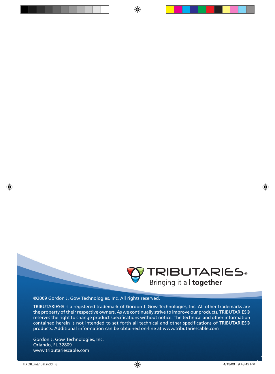 Tributaries HDMI HXC6 User Manual | Page 8 / 8