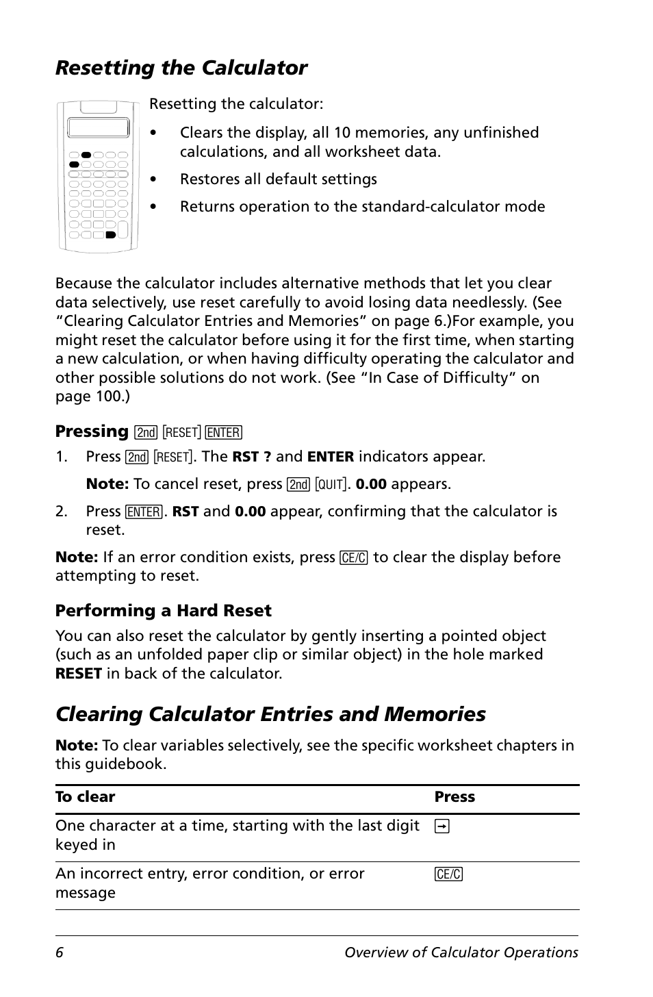 Resetting the calculator, Pressing [2nd] [reset] [enter, Performing a hard reset | Clearing calculator entries and memories | Texas Instruments Calculator User Manual | Page 10 / 116