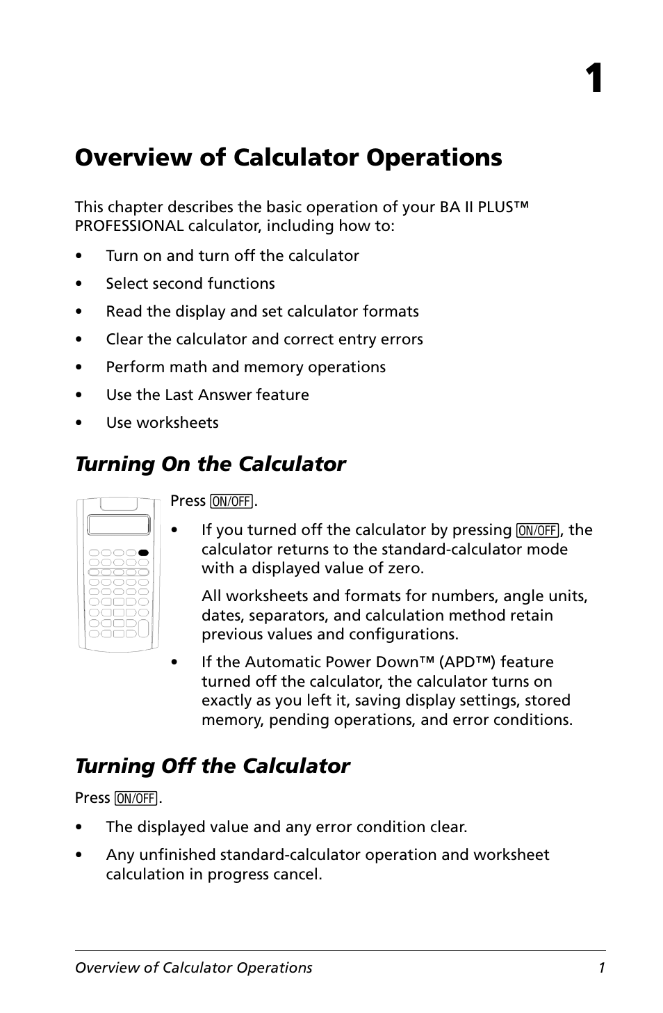 1 overview of calculator operations, Turning on the calculator, Turning off the calculator | Overview of calculator operations | Texas Instruments Calculator User Manual | Page 5 / 116