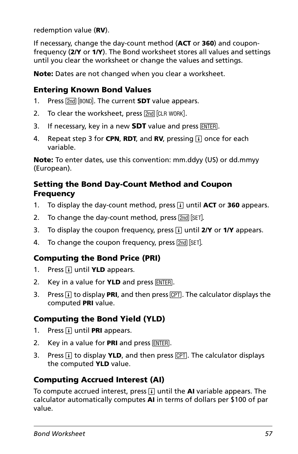 Entering known bond values, Computing the bond price (pri), Computing the bond yield (yld) | Computing accrued interest (ai) | Texas Instruments Calculator User Manual | Page 61 / 116