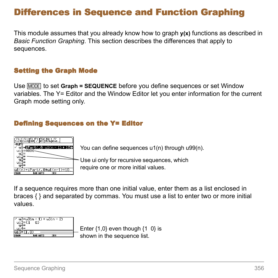 Differences in sequence and function graphing | Texas Instruments TITANIUM TI-89 User Manual | Page 356 / 1008