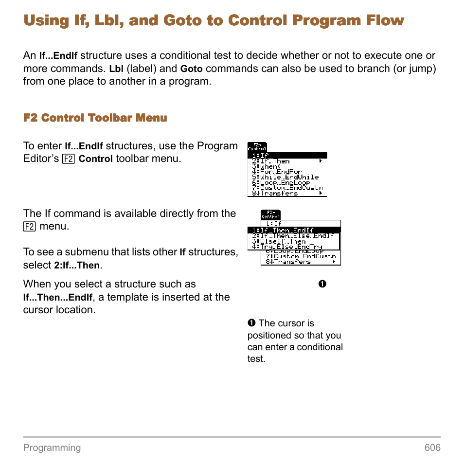 Using if, lbl, and goto to control program flow | Texas Instruments TITANIUM TI-89 User Manual | Page 606 / 1008