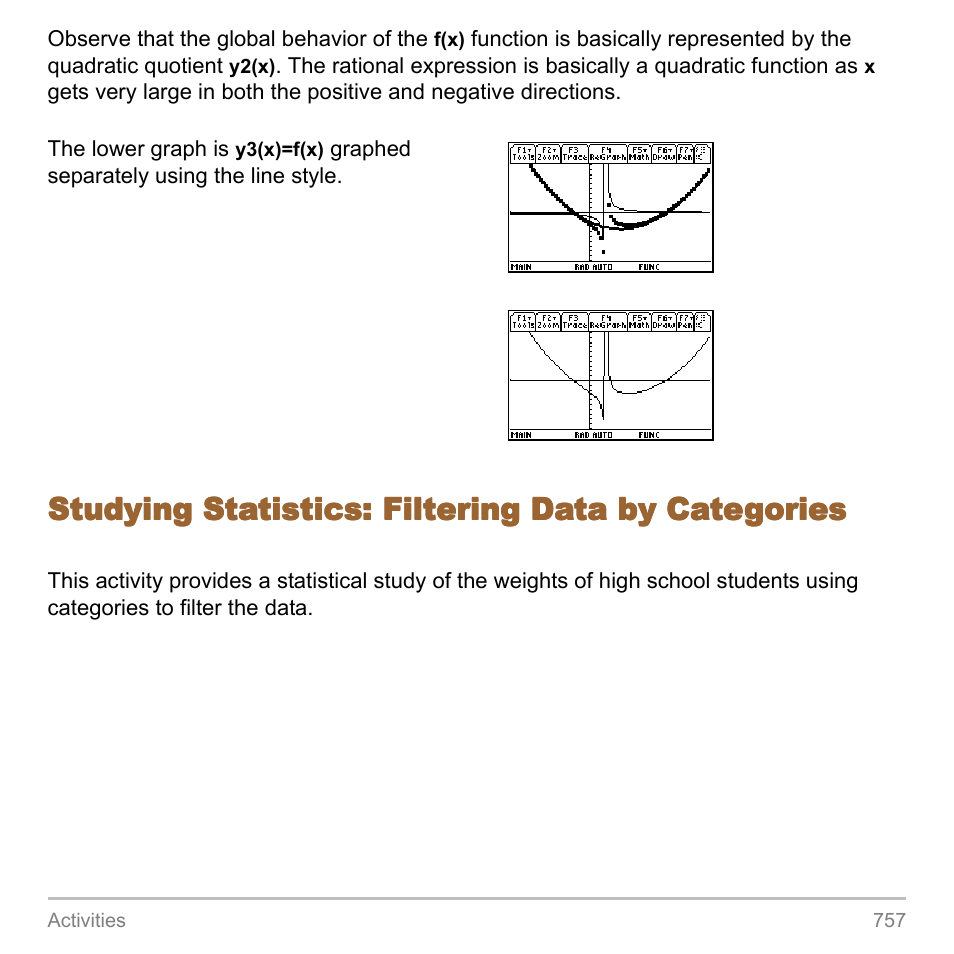 Studying statistics: filtering data by categories | Texas Instruments TITANIUM TI-89 User Manual | Page 757 / 1008