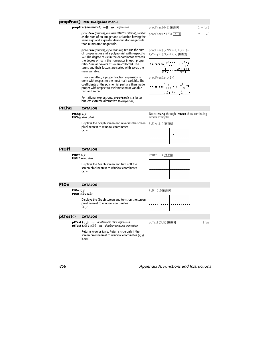 Propfrac(), Ptchg, Ptoff | Pton, Pttest(), 856 appendix a: functions and instructions | Texas Instruments TITANIUM TI-89 User Manual | Page 856 / 1008