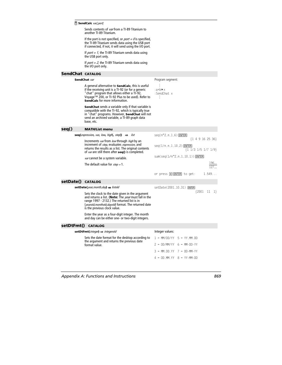 Sendchat, Seq(), Setdate() | Setdtfmt(), Appendix a: functions and instructions 869 | Texas Instruments TITANIUM TI-89 User Manual | Page 869 / 1008