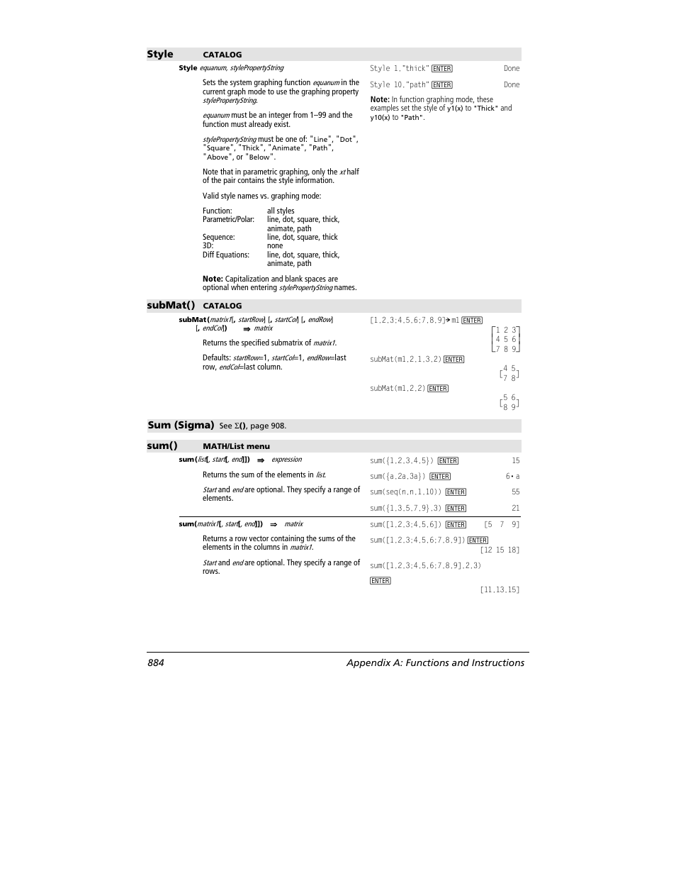 Style, Submat(), Sum (sigma) | Sum(), 884 appendix a: functions and instructions | Texas Instruments TITANIUM TI-89 User Manual | Page 884 / 1008