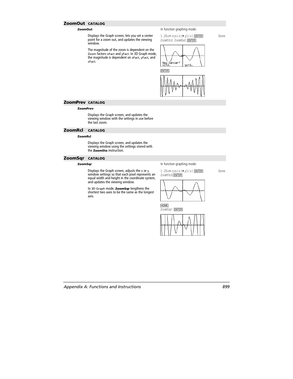 Zoomout, Zoomprev, Zoomrcl | Zoomsqr, Appendix a: functions and instructions 899 | Texas Instruments TITANIUM TI-89 User Manual | Page 899 / 1008