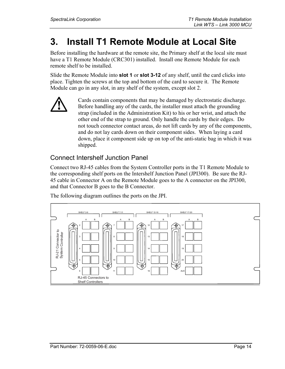 Install t1 remote module at local site, Connect intershelf junction panel, Slot 1 | Slot 3-12 | Texas Instruments 3000 MCU User Manual | Page 14 / 30