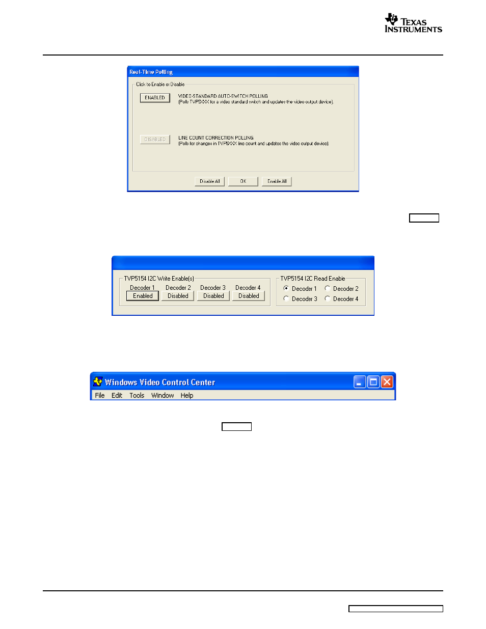 Enable, Figure 5, Figure 7 | Texas Instruments TVP5154EVM User Manual | Page 12 / 55