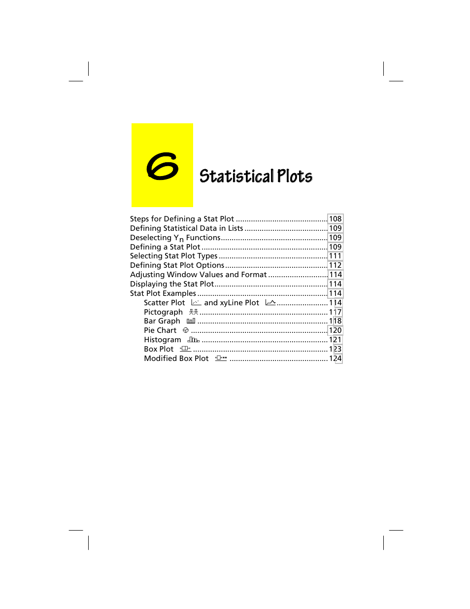 Chapter 6: statistical plots, Statistical plots | Texas Instruments TI-73 EXPLORER User Manual | Page 113 / 364