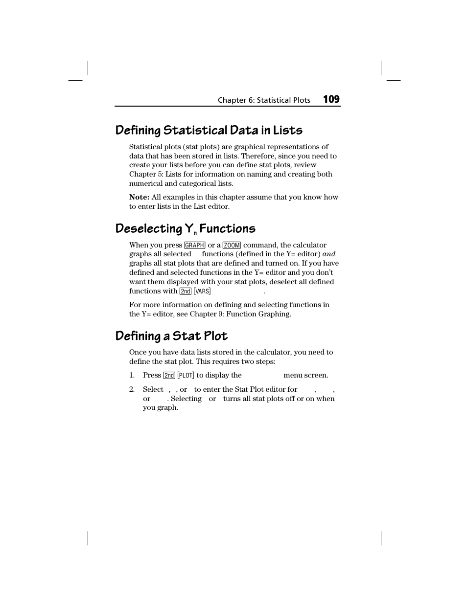 Defining statistical data in lists, Deselecting yn functions, Defining a stat plot | Deselecting, Functions | Texas Instruments TI-73 EXPLORER User Manual | Page 115 / 364