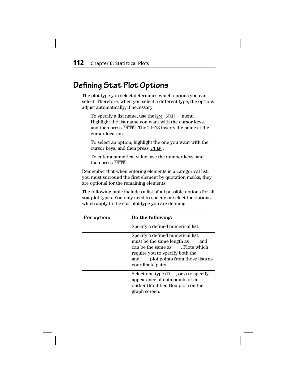 Defining stat plot options | Texas Instruments TI-73 EXPLORER User Manual | Page 118 / 364