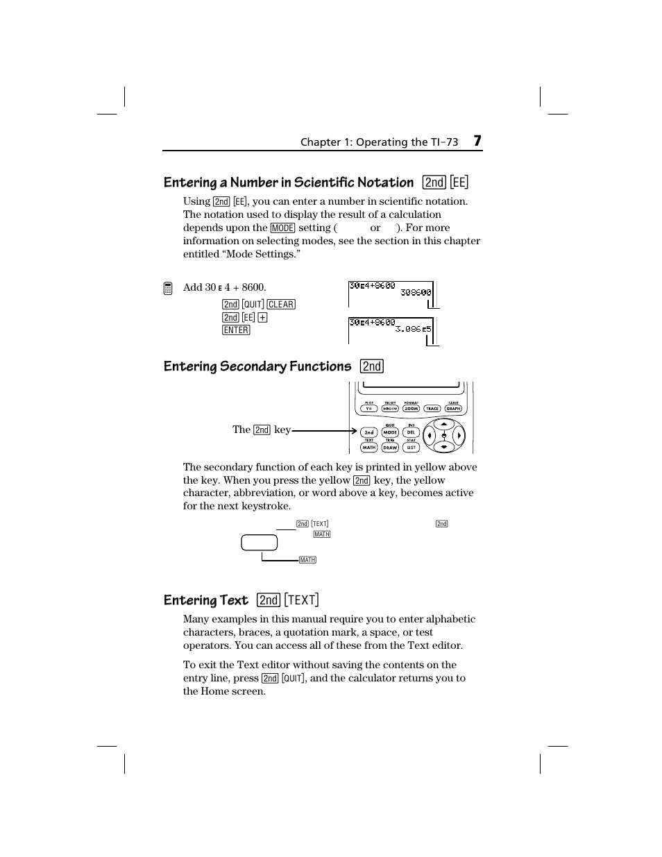 Entering a number in scientific notation, Entering secondary functions, Entering text | Entering text entering text | Texas Instruments TI-73 EXPLORER User Manual | Page 13 / 364