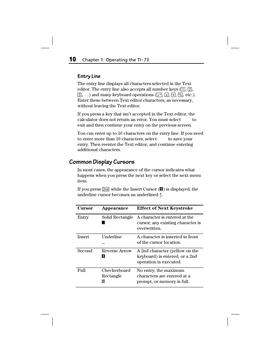 Common display cursors | Texas Instruments TI-73 EXPLORER User Manual | Page 16 / 364