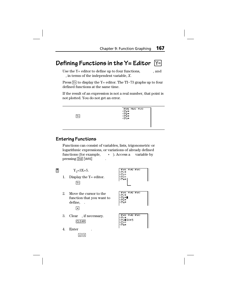 Defining functions in the y= editor, Entering functions | Texas Instruments TI-73 EXPLORER User Manual | Page 173 / 364