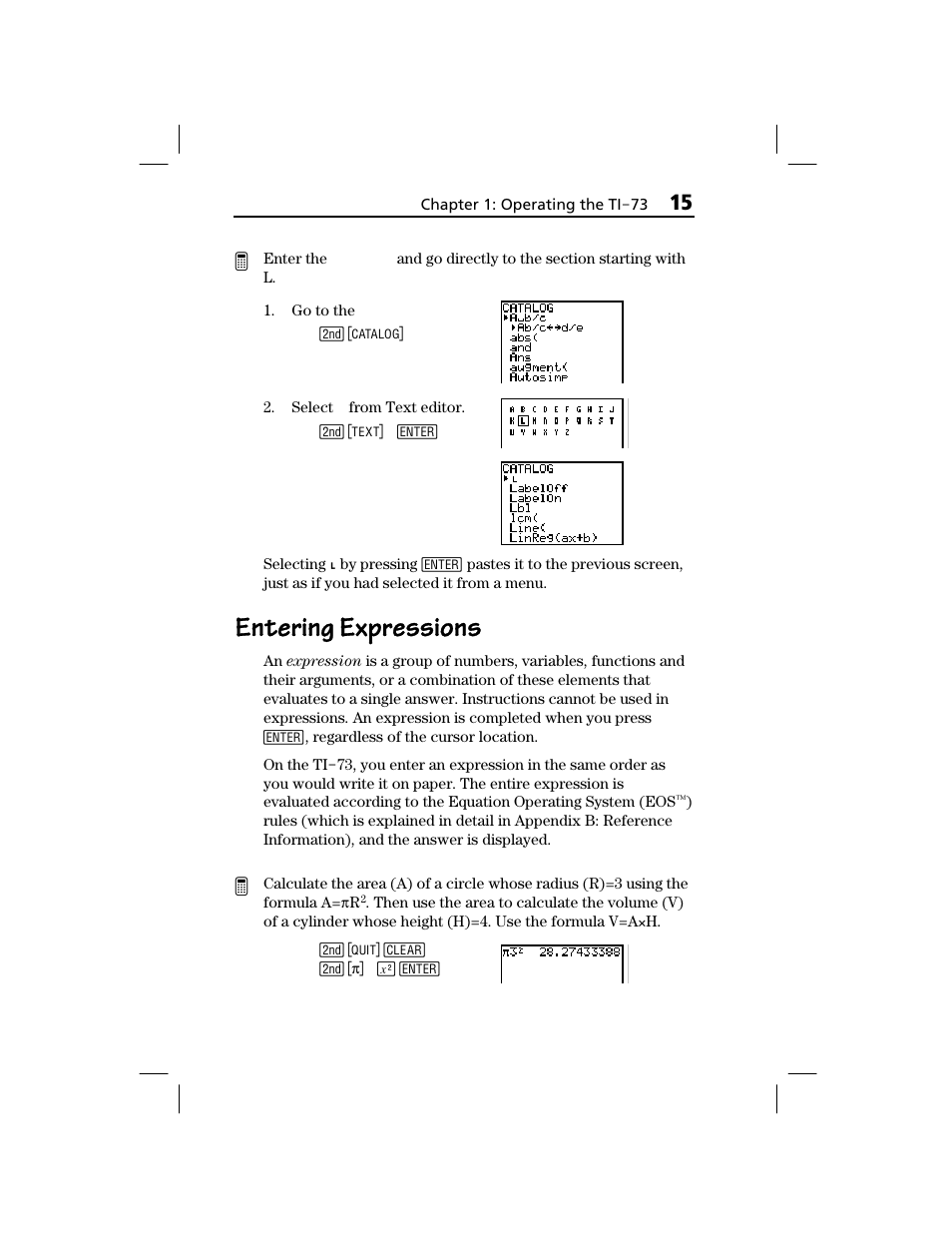 Entering expressions | Texas Instruments TI-73 EXPLORER User Manual | Page 21 / 364