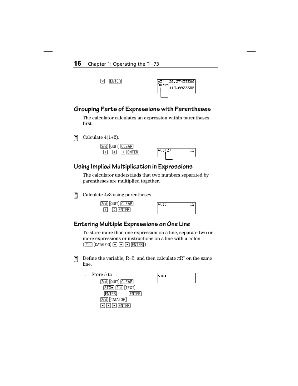 Grouping parts of expressions with parentheses, Using implied multiplication in expressions, Entering multiple expressions on one line | Texas Instruments TI-73 EXPLORER User Manual | Page 22 / 364