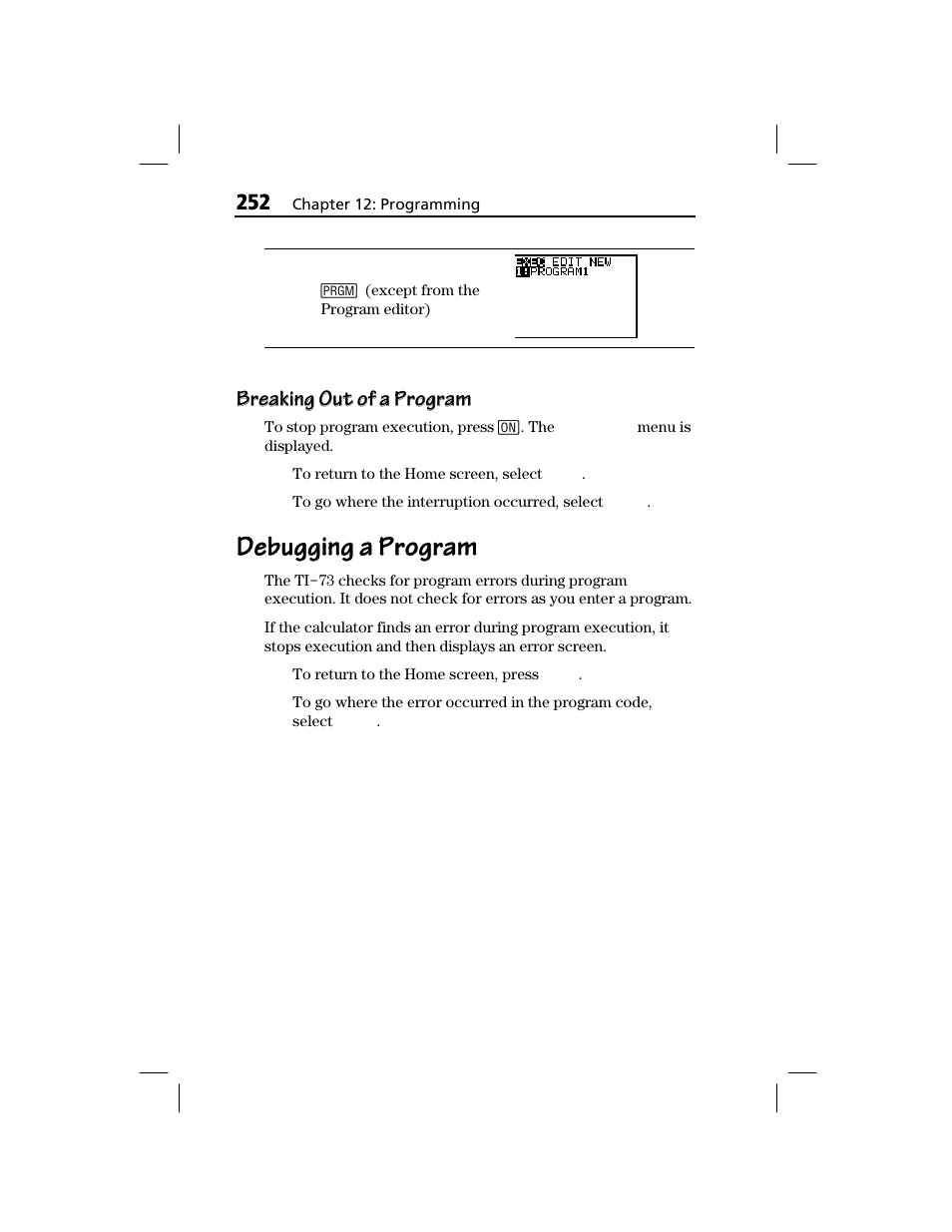 Breaking out of a program, Debugging a program | Texas Instruments TI-73 EXPLORER User Manual | Page 258 / 364
