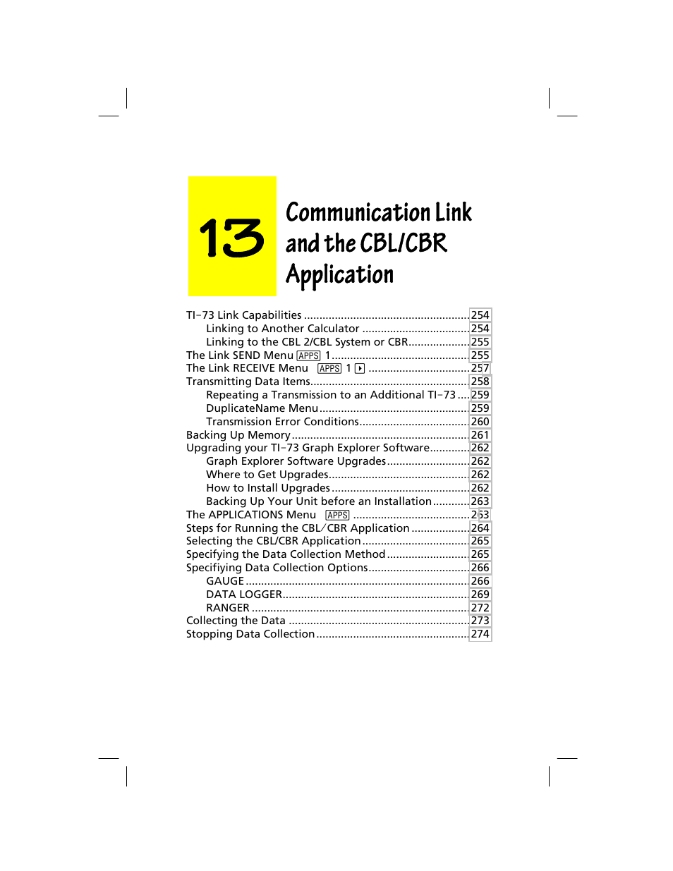 Communication link, The cbl/cbr, Application | Texas Instruments TI-73 EXPLORER User Manual | Page 259 / 364