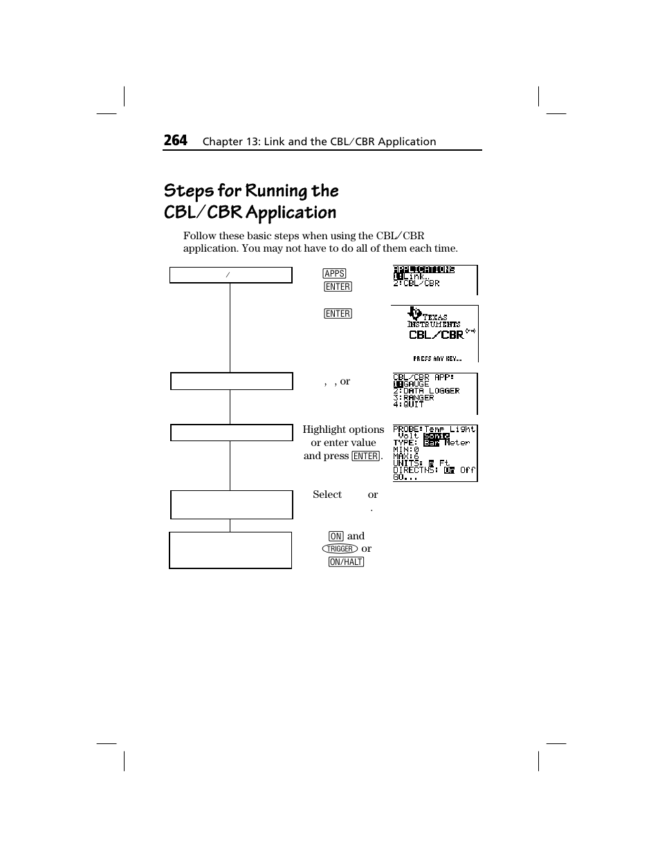 Steps for running the cbl/cbr application, Steps for running the, Cbl à | Cbr application | Texas Instruments TI-73 EXPLORER User Manual | Page 270 / 364