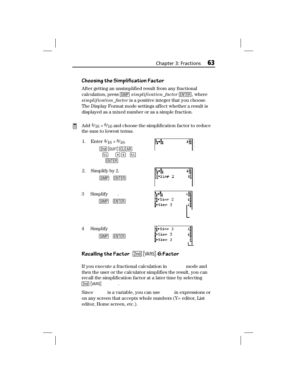 Choosing the simplification factor, Recalling the factor, Factor | Texas Instruments TI-73 EXPLORER User Manual | Page 69 / 364