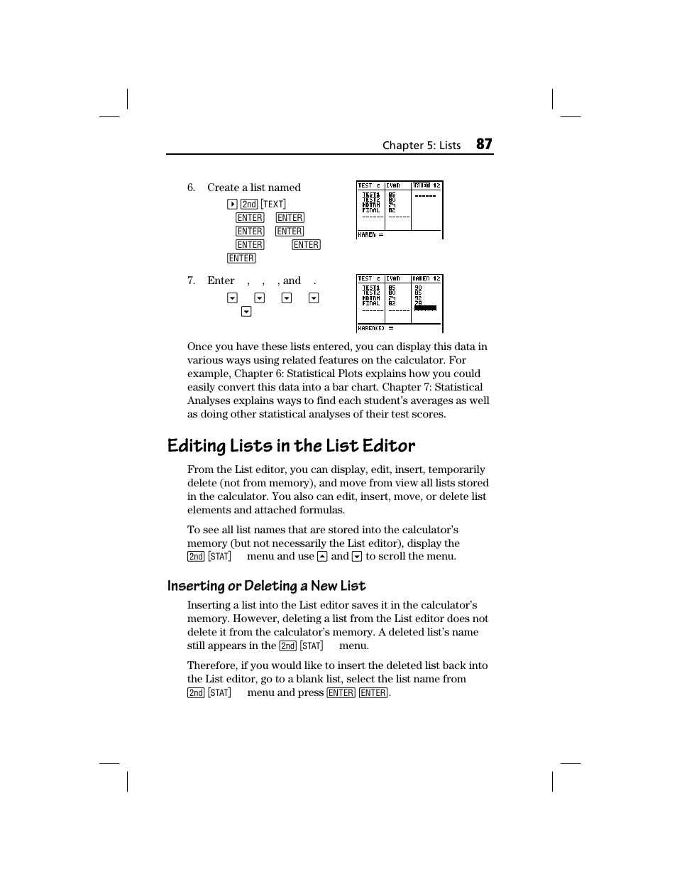 Editing lists in the list editor, Inserting or deleting a new list | Texas Instruments TI-73 EXPLORER User Manual | Page 93 / 364