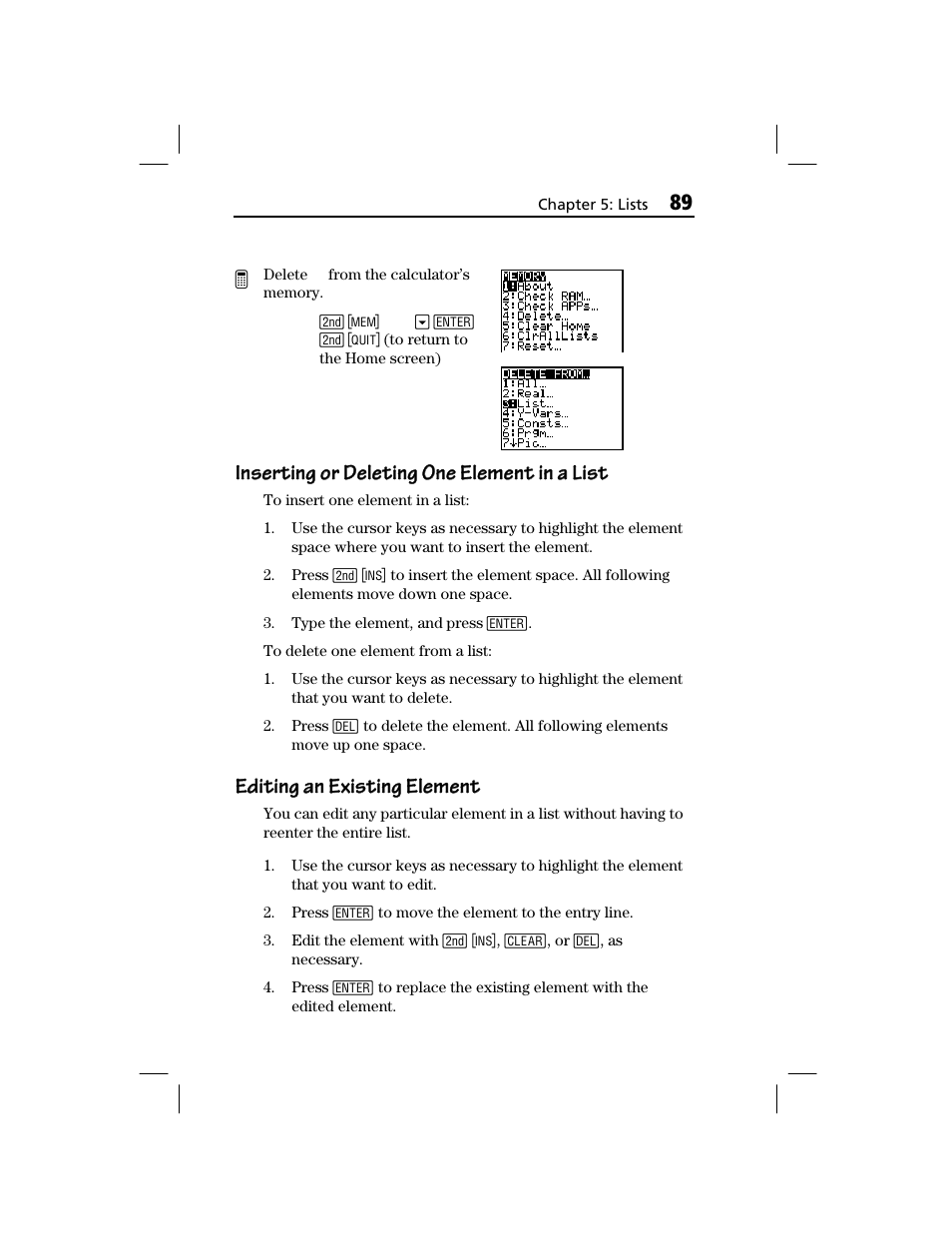 Inserting or deleting one element in a list, Editing an existing element | Texas Instruments TI-73 EXPLORER User Manual | Page 95 / 364