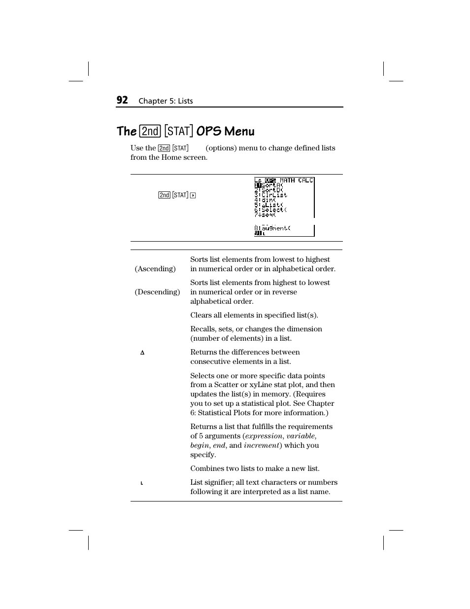 The [2nd] [stat] ops menu, Ops menu | Texas Instruments TI-73 EXPLORER User Manual | Page 98 / 364