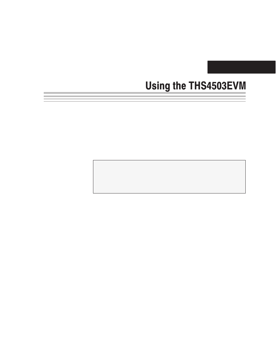 Using the ths4503evm, Chapter 2 | Texas Instruments THS4503EVM User Manual | Page 15 / 28