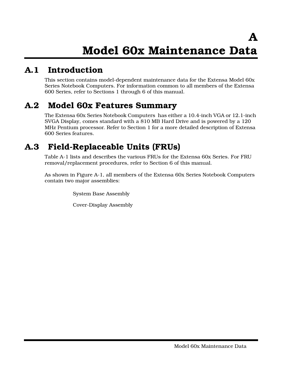 Appendix a model 60x maintenance data, Introduction, Model 60x features summary | Field-replaceable units (frus), Amodel 60x maintenance data, A.1 introduction, A.2 model 60x features summary, A.3 field-replaceable units (frus) | Texas Instruments 60X User Manual | Page 119 / 212