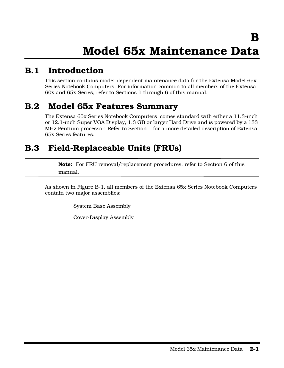 Appendix b model 65x maintenance data, Introduction, Model 65x features summary | Field-replaceable units (frus), Bmodel 65x maintenance data, B.1 introduction, B.2 model 65x features summary, B.3 field-replaceable units (frus) | Texas Instruments 60X User Manual | Page 159 / 212