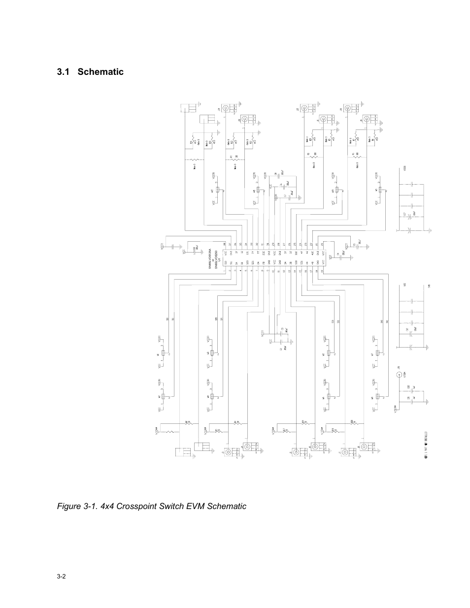 1 schematic, Figure 3-1. 4x4 crosspoint switch evm schematic | Texas Instruments HPL-D SLLU064A User Manual | Page 20 / 27