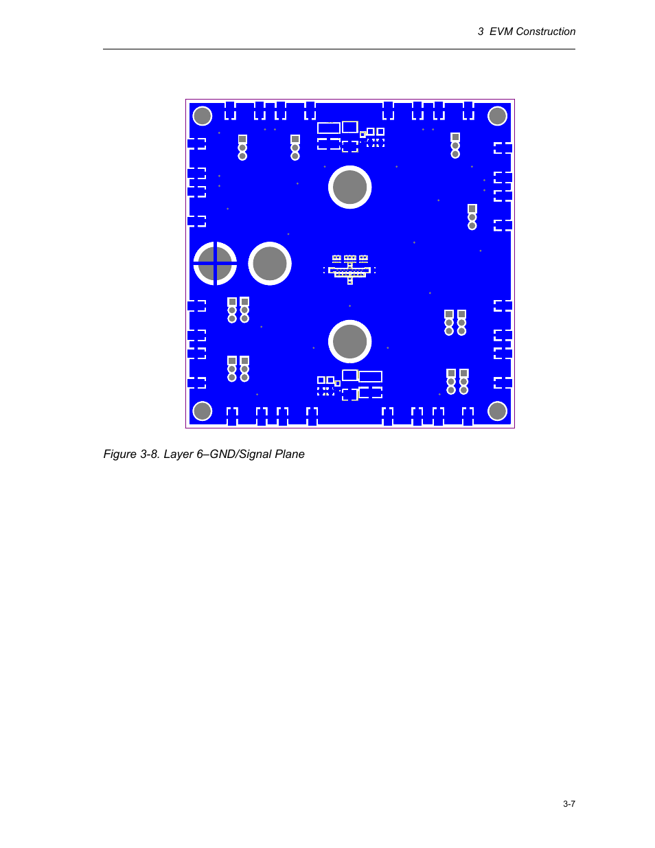 Figure 3-8. layer 6–gnd/signal plane | Texas Instruments HPL-D SLLU064A User Manual | Page 25 / 27