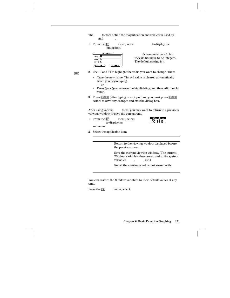 Changing zoom factors, Saving or recalling a viewing window, Restoring the standard viewing window | Texas Instruments PLUS TI-89 User Manual | Page 138 / 623