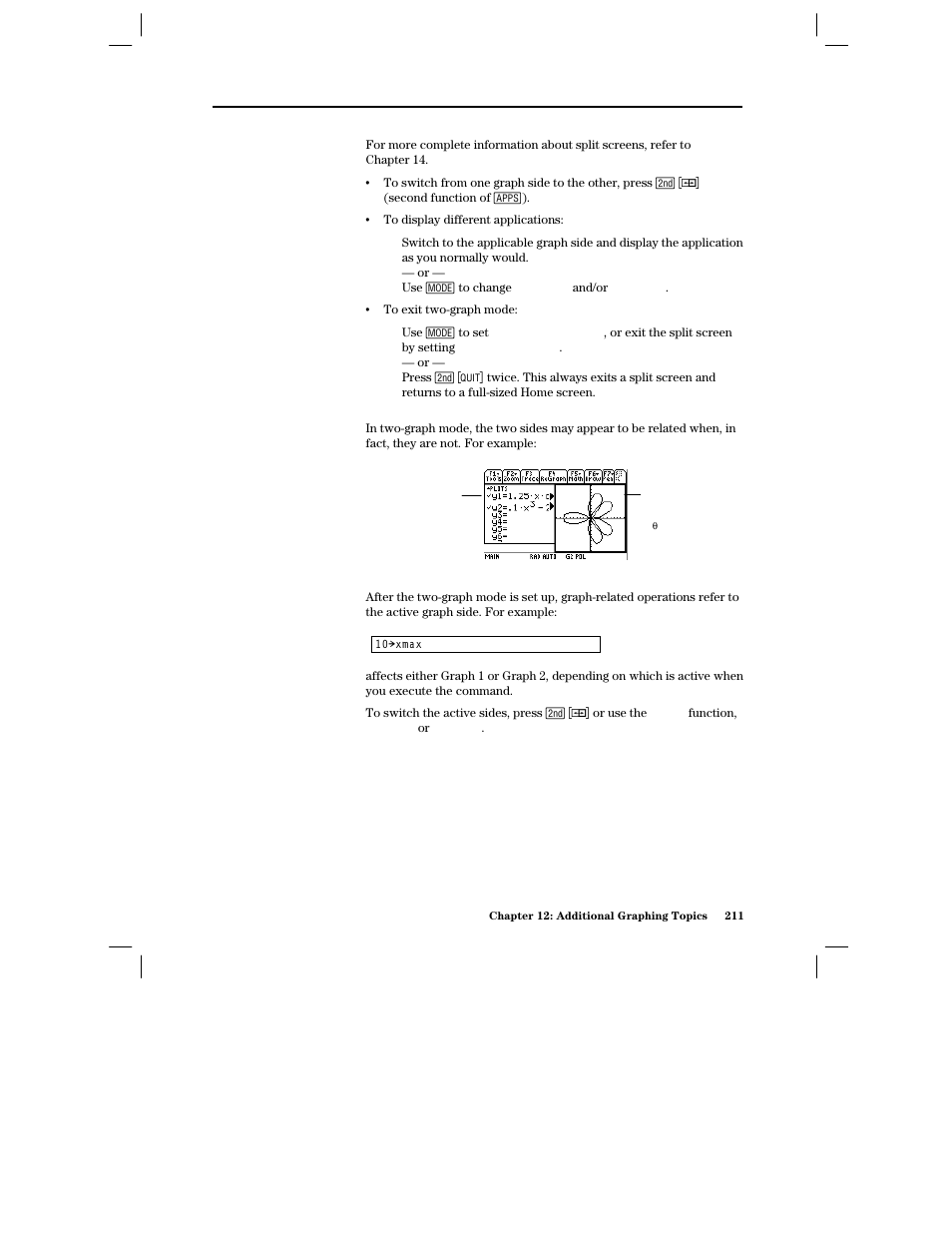 Using a split screen, Remember that the two sides are independent, From the home screen or a program | Texas Instruments PLUS TI-89 User Manual | Page 228 / 623