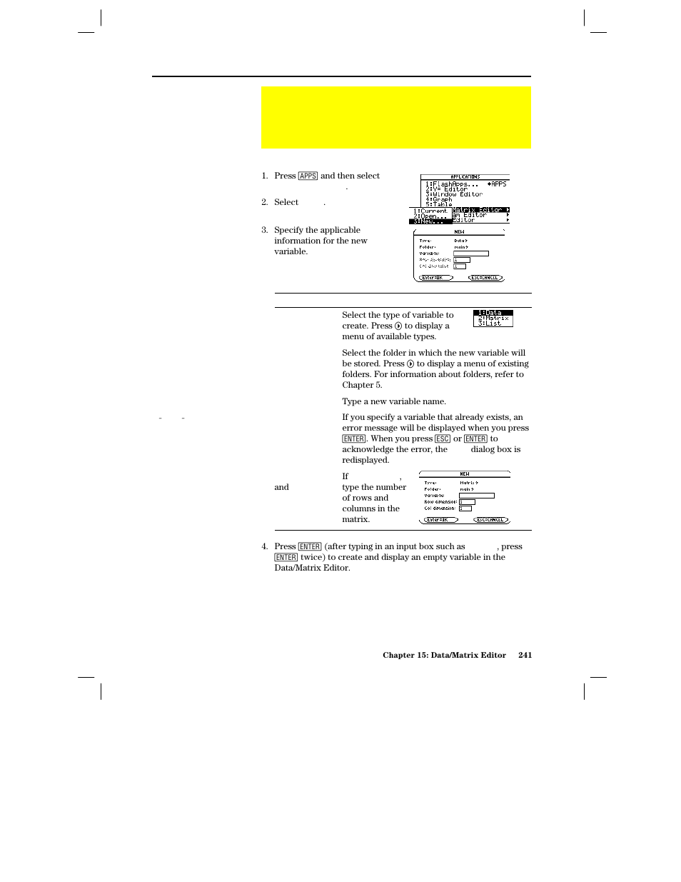 Starting a data/matrix editor session, Creating a new data, matrix, or list variable | Texas Instruments PLUS TI-89 User Manual | Page 258 / 623