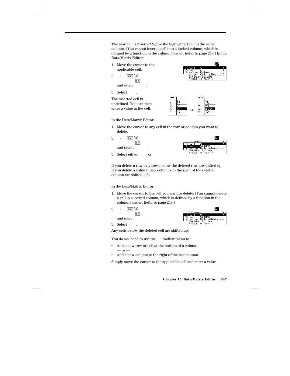 Inserting a cell, Deleting a row or column, Deleting a cell | Texas Instruments PLUS TI-89 User Manual | Page 264 / 623