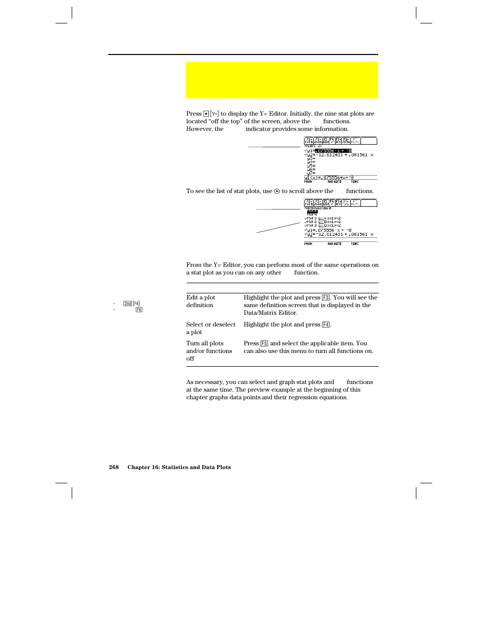 Using the y= editor with stat plots, Showing the list of stat plots, To graph plots and y= functions | Texas Instruments PLUS TI-89 User Manual | Page 285 / 623