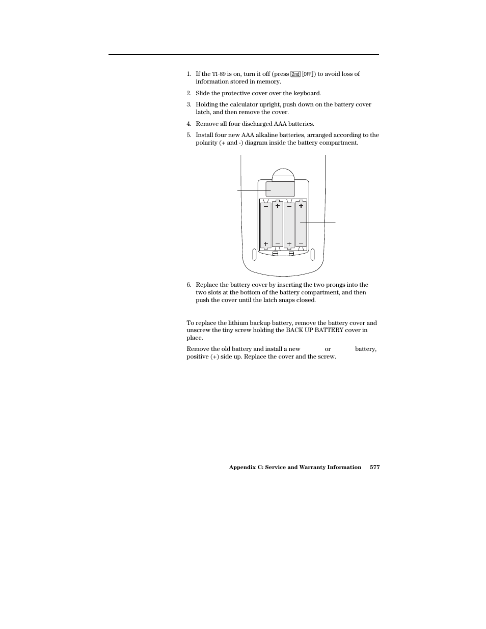 Replacing the alkaline batteries in the ti- 89, Replacing the lithium battery in the ti- 89 | Texas Instruments PLUS TI-89 User Manual | Page 594 / 623