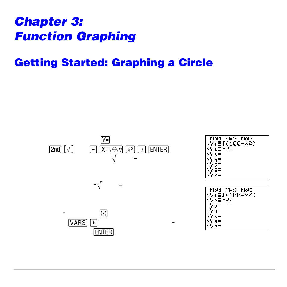 Chapter 3: function graphing, Getting started: graphing a circle, Graphing a function | Texas Instruments TI-83 PLUS User Manual | Page 108 / 827