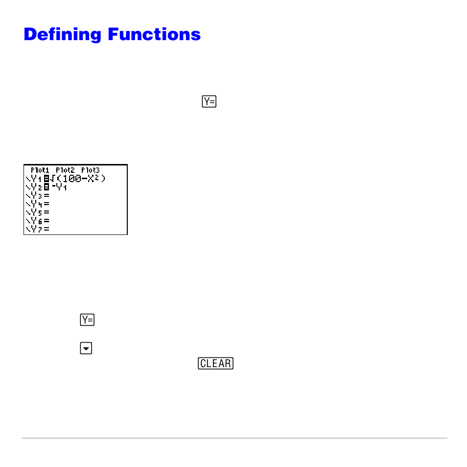 Defining functions, Displaying functions in the y= editor, Defining or editing a function | Texas Instruments TI-83 PLUS User Manual | Page 114 / 827