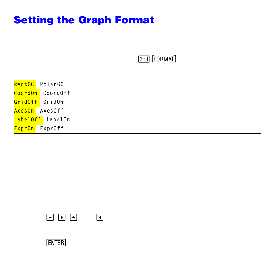 Setting the graph format, Displaying the format settings, Changing a format setting | Texas Instruments TI-83 PLUS User Manual | Page 128 / 827