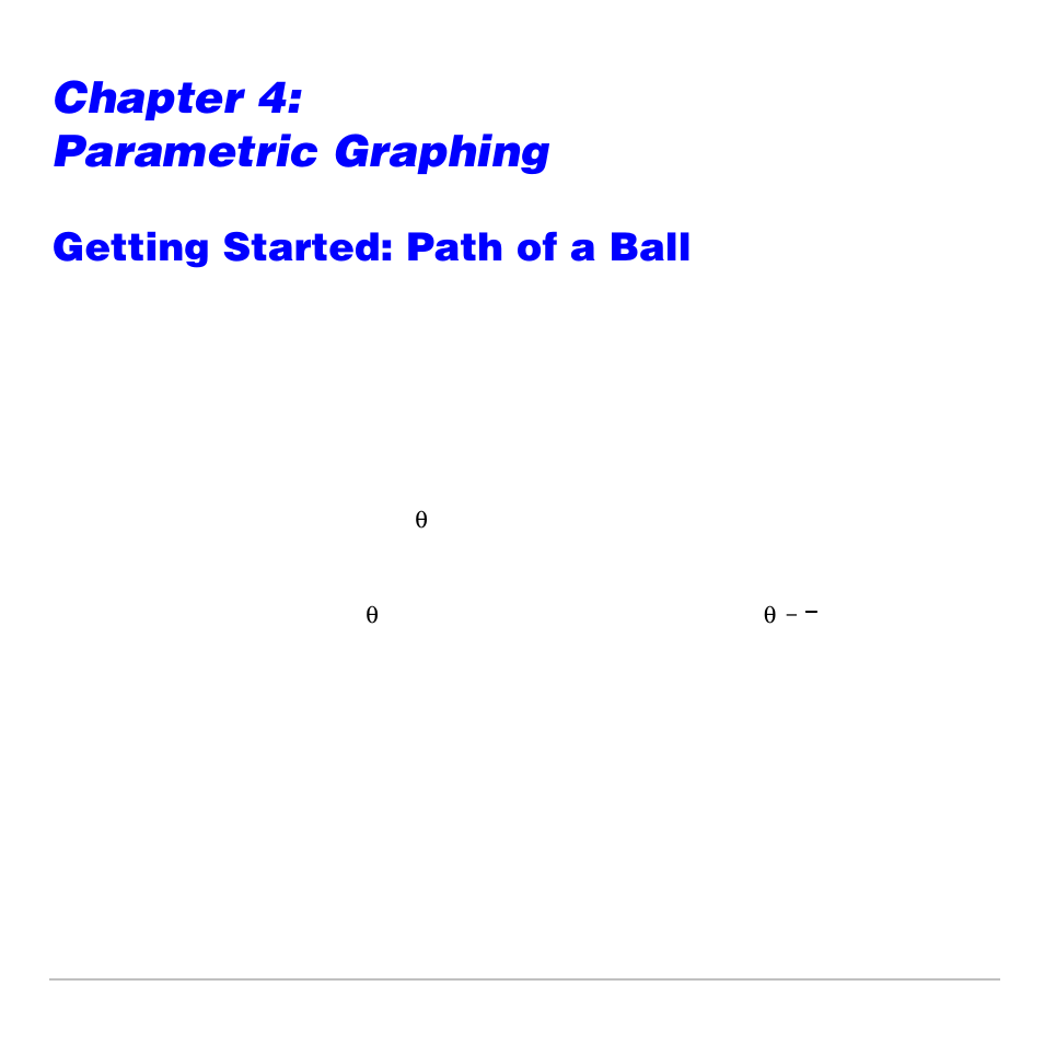 Chapter 4: parametric graphing, Getting started: path of a ball | Texas Instruments TI-83 PLUS User Manual | Page 157 / 827