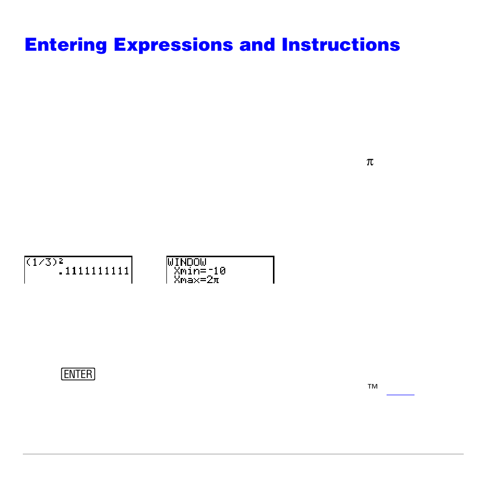 Entering expressions and instructions, What is an expression, Entering an expression | Texas Instruments TI-83 PLUS User Manual | Page 16 / 827