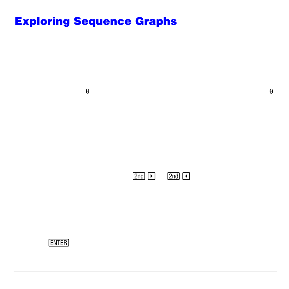 Exploring sequence graphs, Free-moving cursor, Trace | Texas Instruments TI-83 PLUS User Manual | Page 192 / 827