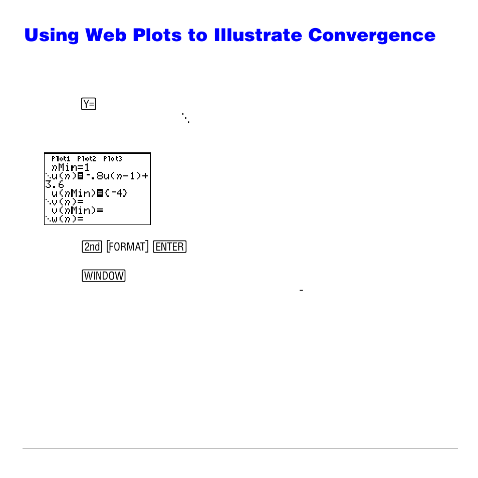 Using web plots to illustrate convergence, Example: convergence | Texas Instruments TI-83 PLUS User Manual | Page 198 / 827